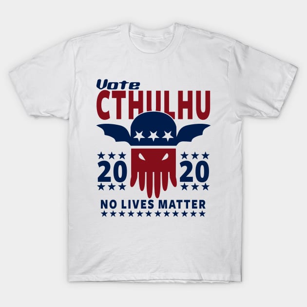 VOTE CTHULHU 2020 - CTHULHU AND LOVECRAFT T-Shirt by Tshirt Samurai